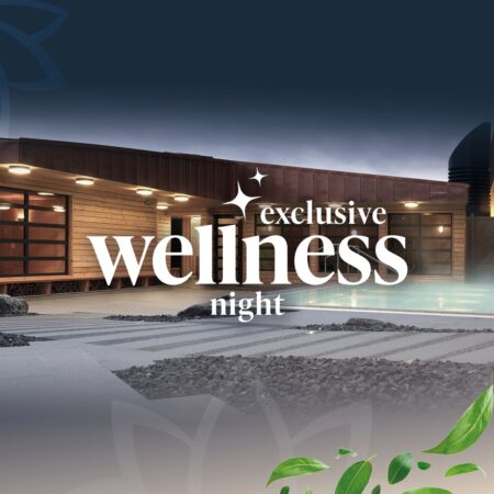 Exclusive Wellness Night